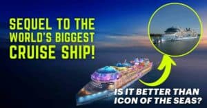 Royal Caribbean Announces Sequel To The World’s Biggest Cruise Ship